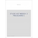 ETUDES CRITIQUES SUR LES SOURCES DE L'HISTOIRE MEROVINGIENNE