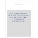 LES HOMMES D'ETAT DE LA REPUBLIQUE ITALIENNE (1802-1805). DERNIER EXEMPLAIRE !