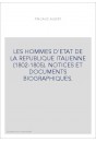 LES HOMMES D'ETAT DE LA REPUBLIQUE ITALIENNE (1802-1805). DERNIER EXEMPLAIRE !