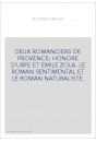 DEUX ROMANCIERS DE PROVENCE. HONORE D'URFÉ ET ÉMILE ZOLA