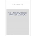 THE LITERARY WORKS OF COUNT DE GOBINEAU.