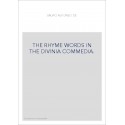 THE RHYME WORDS IN THE DIVINIA COMMEDIA.