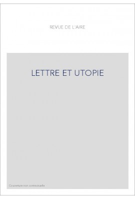 LETTRE ET UTOPIE