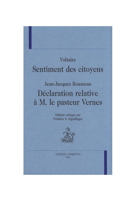 "SENTIMENT DES CITOYENS" ET "DéCLARATION RELATIVE à M. LE PASTEUR VERNES".