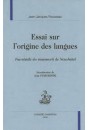 ESSAI SUR L ORIGINE DES LANGUES. FAC-SIMILé DU MANUSCRIT DE NEUCHATEL.