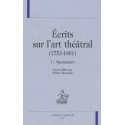 ECRITS SUR L'ART THEATRAL (1753-1801) VOLUME 1 : SPECTATEURS