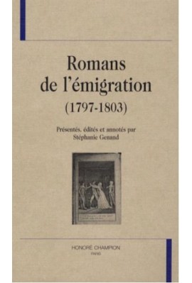 ROMANS DE L'EMIGRATION (1797-1803)