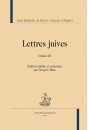 LETTRES JUIVES OU CORRESPONDANCE
