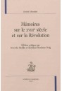 MÉMOIRES SUR LE XVIIIE SIÈCLE ET SUR LA RÉVOLUTION