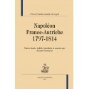 NAPOLÉON FRANCE-AUTRICHE 1797-1814