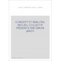 ISLAM COMMUNAUTAIRE (AL-UMMA). CONCEPT ET REALITES.
