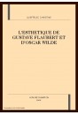 L'ESTHETIQUE DE GUSTAVE FLAUBERT ET D'OSCAR WILDE