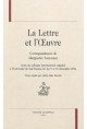 LA LETTRE ET L'OEUVRE. CORRESPONDANCES DE MARGUERITE YOURCENAR