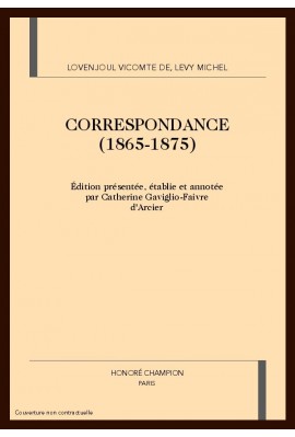 CORRESPONDANCE (1865-1875)