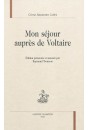 MON SEJOUR AUPRES DE VOLTAIRE
