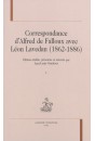 CORRESPONDANCE D'ALFRED DE FALLOUX AVEC LÉON LAVEDAN (1862-1886)