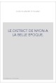 LE DISTRICT DE NYON A LA BELLE EPOQUE.