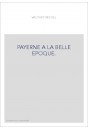 PAYERNE A LA BELLE EPOQUE.
