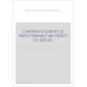 CHATEAU-D'OEX ET LE PAYS D'ENHAUT AU DEBUT DU SIECLE.