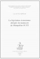 LA LEGISLATION CISTERCIENNE ABREGEE DU MANUSCRIT DE MONTPELLIER H 322.