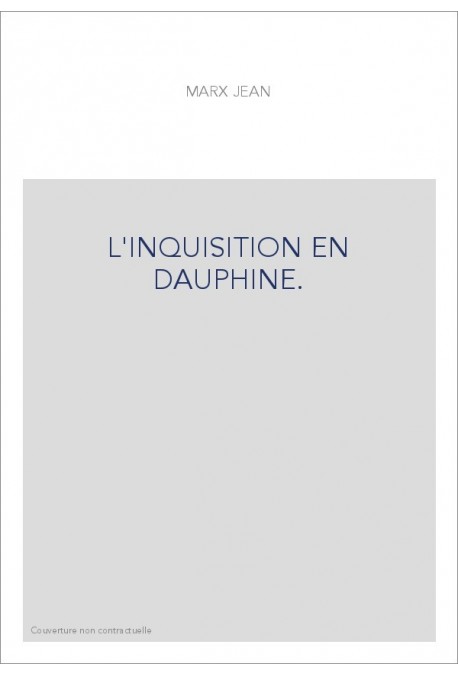 L'INQUISITION EN DAUPHINE.