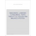 MAIDANEK. LUMIERES CONSUMEES. TEXTE TRADUIT DU YIDDISH PAR MAURICE PFEFFER.