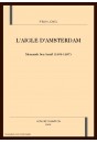 L'AIGLE D'AMSTERDAM. MENASSEH BEN ISRAëL (1604-1657)
