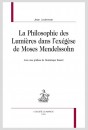 LA PHILOSOPHIE DES LUMIERES DANS L’EXÉGÈSE DE MOSES MENDELSSOHN