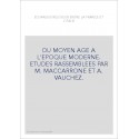 ECHANGES RELIGIEUX ENTRE LA FRANCE ET L'ITALIE DU MOYEN AGE A L'EPOQUE MODERNE.