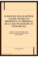 ECRITS DE JEAN-BAPTISTE ALEXIS CHORLLON PRESIDENT AU PRESIDIAL DE LA HAUTE-MARCHE AU XVIIE SIECLE
