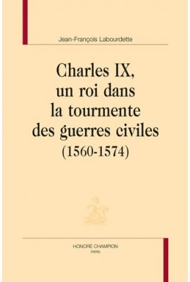 CHARLES IX ET LA PUISSANCE ESPAGNOLE