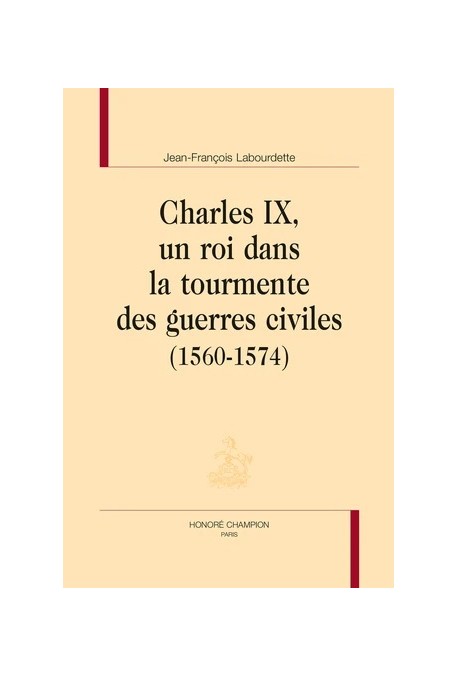 CHARLES IX ET LA PUISSANCE ESPAGNOLE