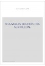 NOUVELLES RECHERCHES SUR VILLON.