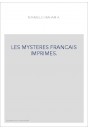 LES MYSTERES FRANCAIS IMPRIMES