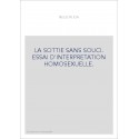 LA SOTTIE SANS SOUCI. ESSAI D'INTERPRETATION HOMOSEXUELLE.