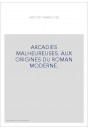 ARCADIES MALHEUREUSES