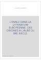 L'ENNUI DANS LA LITTERATURE EUROPEENNE. DES ORIGINES A L'AUBE DU XXE SIECLE.