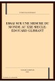 ESSAI SUR UNE MESURE DU MONDE AU XXE SIECLE: EDOUARD GLISSANT