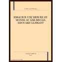 ESSAI SUR UNE MESURE DU MONDE AU XXE SIECLE: EDOUARD GLISSANT