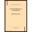 CAIN FIGURE DE LA MODERNITE