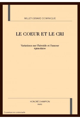 LE COEUR ET LE CRI