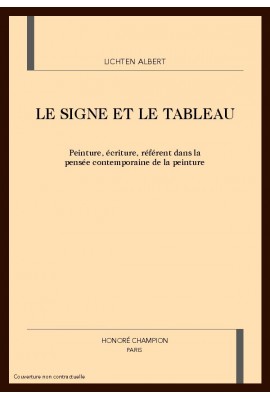 LE SIGNE ET LE TABLEAU