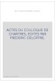 AUTOUR DE ROBERT CHALLE.