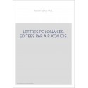 LETTRES POLONAISES. EDITEES PAR A.P. KOUIDIS.
