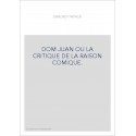 DOM JUAN OU LA CRITIQUE DE LA RAISON COMIQUE.