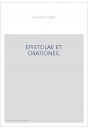 EPISTOLAE ET ORATIONES. TEXTE PUBLIé SUR LES éDITIONS ORIGINALES DE 1498,