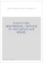 COUP D'OEIL SENTIMENTAL, CRITIQUE ET HISTORIQUE SUR VENISE.