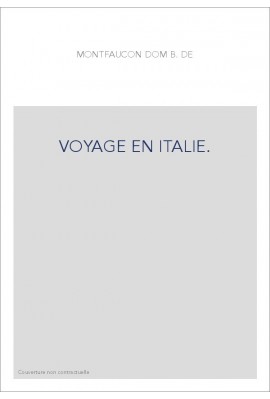 VOYAGE EN ITALIE.