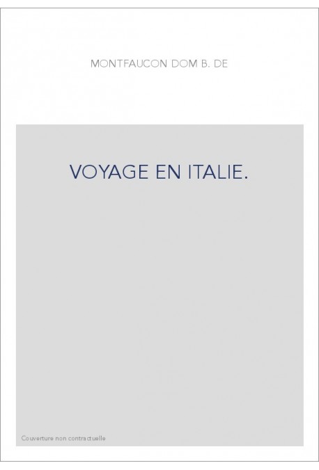 VOYAGE EN ITALIE.
