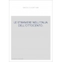 LE STRANIERE NELL'ITALIA DELL'OTTOCENTO.